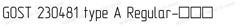 GOST 230481 type A Regular字体转换